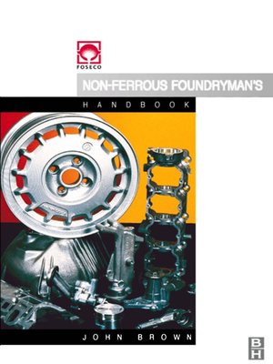 cover image of Foseco Non-Ferrous Foundryman's Handbook